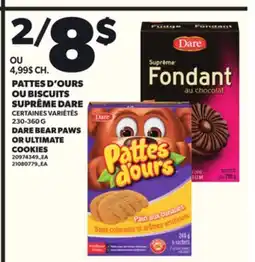 Provigo PATTES D'OURS OU BISCUITS SUPRÊME DARE, 230-360 G offer