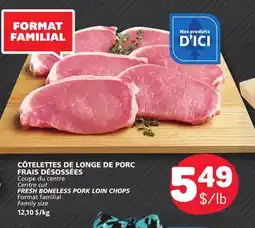 Marché Bonichoix FRESH BONELESS PORK LOIN CHOPS offer