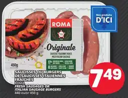 Marché Bonichoix ROMA FRESH SAUSAGES OR ITALIAN SAUSAGE BURGERS offer