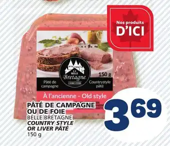 Marché Bonichoix BELLE BRETAGNE COUNTRY STYLE OR LIVER PÂTÉ offer