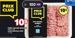 Marches Tradition PRIX CLUB LEAN GROUND PORK offer