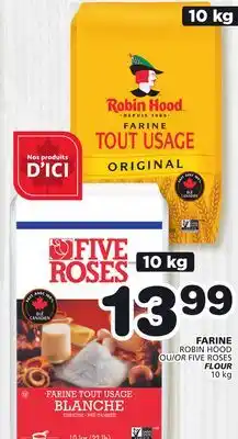 Marches Tradition ROBIN HOOD OR FIVE ROSES FLOUR offer