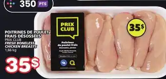 Marches Tradition PRIX CLUB FRESH BONELESS CHICKEN BREASTS offer