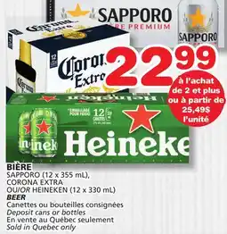 Marches Tradition SAPPORO (12 x 355 mL), CORONA EXTRA OR HEINEKEN (12 x 330 mL) BEER offer