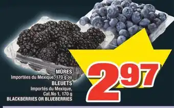 Super C MÛRES OU BLEUETS | BLACKBERRIES OR BLUEBERRIES offer