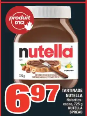 Super C TARTINADE NUTELLA | NUTELLA SPREAD offer