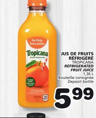 Marches Tradition TROPICANA REFRIGERATED FRUIT JUICE offer