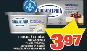 Super C FROMAGE À LA CRÈME PHILADELPHIA | PHILADELPHIA CREAM CHEESE offer