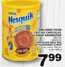 Marches Tradition NESTLÉ NESQUIK CHOCOLATE MILK MIX OR FLAVOURED SYRUP offer