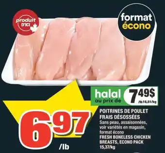 Super C POITRINES DE POULET FRAIS DÉSOSSÉES | FRESH BONELESS CHICKEN BREASTS offer