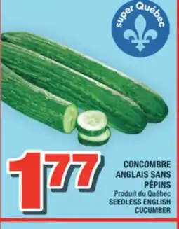 Super C CONCOMBRE ANGLAIS SANS PÉPINS | SEEDLESS ENGLISH CUCUMBER offer