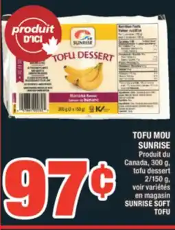 Super C TOFU MOU SUNRISE | SUNRISE SOFT TOFU offer