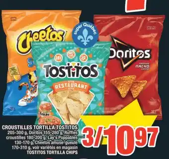 Super C CROUSTILLES TORTILLA TOSTITOS | TOSTITOS TORTILLA CHIPS offer