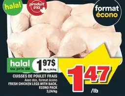 Super C CUISSES DE POULET FRAIS | FRESH CHICKEN LEGS WITH BACK, ECONO PACK offer