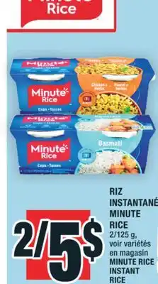 Super C RIZ INSTANTANÉ MINUTE RICE | MINUTE RICE INSTANT RICE offer