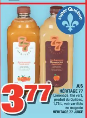 Super C JUS HÉRITAGE 77 | HÉRITAGE 77 JUICE offer