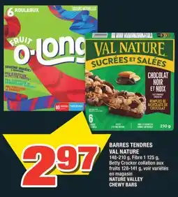 Super C BARRES TENDRES VAL NATURE | NATURE VALLEY CHEWY BARS offer