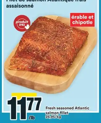 Super C FILET DE SAUMON ATLANTIQUE FRAIS ASSAISONNÉ | FRESH SEASONED ATLANTIC SALMON FILLET offer