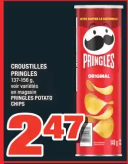 Super C CROUSTILLES PRINGLES | PRINGLES POTATO CHIPS offer