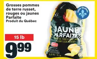 Super C Grosses pommes de terre russet, rouges ou jaunes Parfaite offer