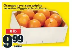 Super C ORANGES NAVEL SANS PÉPINS IMPORTÉES D'ÉGYPTE ET/OU DU MAROC offer