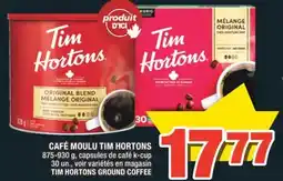 Super C CAFÉ MOULU TIM HORTONS | TIM HORTONS GROUND COFFEE offer