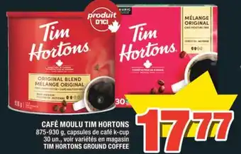 Super C CAFÉ MOULU TIM HORTONS | TIM HORTONS GROUND COFFEE offer