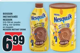 Super C BOISSON INSTANTANÉE NESQUIK | NESQUIK INSTANT DRINK offer