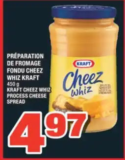 Super C PRÉPARATION DE FROMAGE FONDU CHEEZ WHIZ KRAFT | KRAFT CHEEZ WHIZ PROCESS CHEESE SPREAD offer