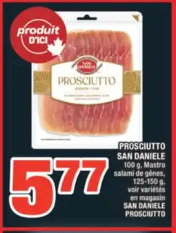 Super C PROSCIUTTO SAN DANIELE | SAN DANIELE PROSCIUTTO offer