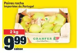 Super C POIRES ROCHA IMPORTÉES DU PORTUGAL offer