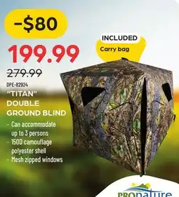 Pronature TITAN DOUBLE GROUND BLIND offer