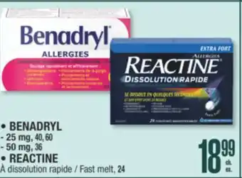 Jean Coutu BENADRYL, REACTINE Fast melt offer