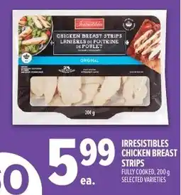 Metro Irresistibles chicken breast strips offer