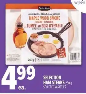 Metro Selection ham steaks offer