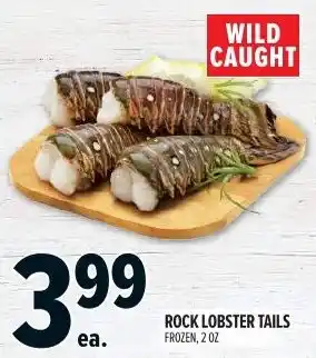 Metro Rock lobster tails offer