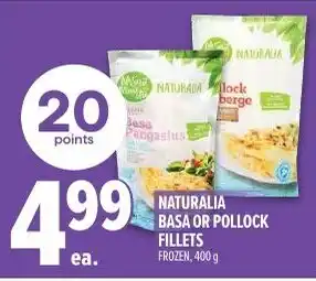 Metro Naturalia basa or pollock fillets offer