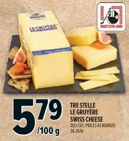 Metro Tre stelle le gruyère swiss cheese offer