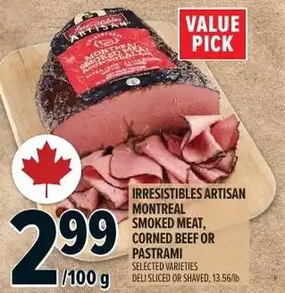 Metro Irresistibles artisan montreal smoked meat, corned beef or pastrami offer