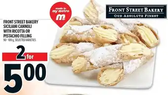 Metro Front street bakery siciliani cannoli with ricotta or pistachio filling offer