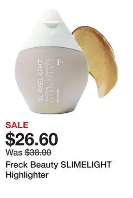 Sephora Freck Beauty SLIMELIGHT Highlighter offer