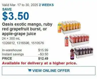 Costco Oasis exotic mango, ruby red grapefruit burst, or apple-grape juice offer