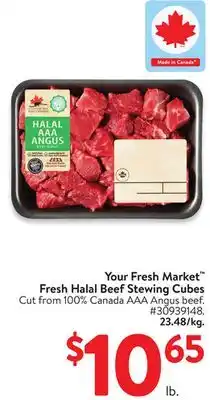 Walmart Your Fresh Market Fresh Halal Beef Stewing Cubes offer