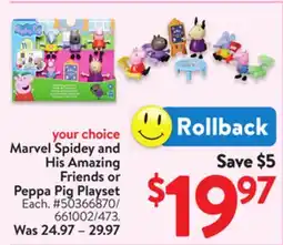 Walmart Marvel Spidey and His Amazing Friends or Peppa Pig Playset offer