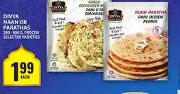 Food Basics DIVYA NAAN OR PARATHAS offer