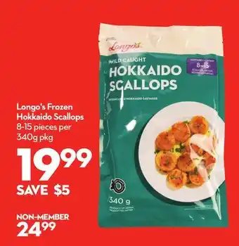 Longo's Frozen Hokkaido Scallops offer