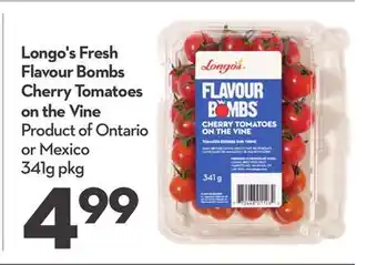 Longo's Fresh Flavour Bombs Cherry Tomatoes on the Vine offer