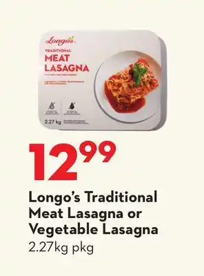 Longo's Traditional Meat Lasagna or Vegetable Lasagna offer