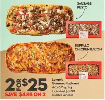 Longo's Gourmet Flatbread offer