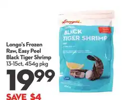 Longo's Frozen Raw, Easy Peel Black Tiger Shrimp offer